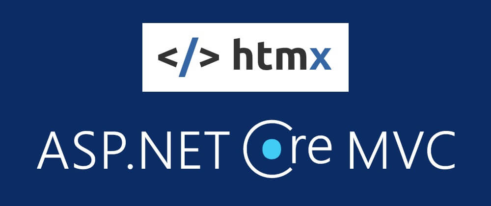 HTMX + ASP.NET Core MVC